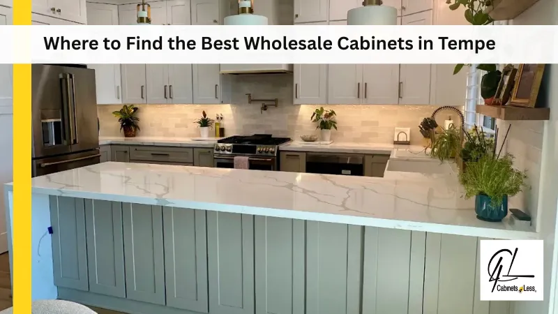 Where to Find the Best Wholesale Cabinets in Tempe
