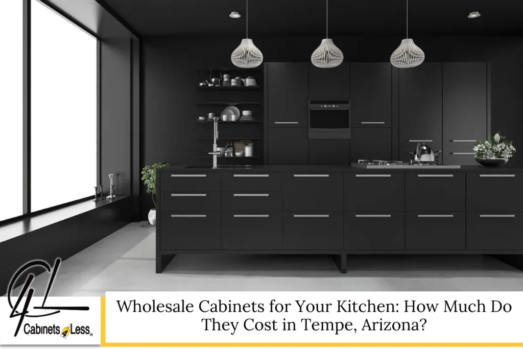 Wholesale Cabinets for Your Kitchen: How Much Do They Cost in Tempe, Arizona?