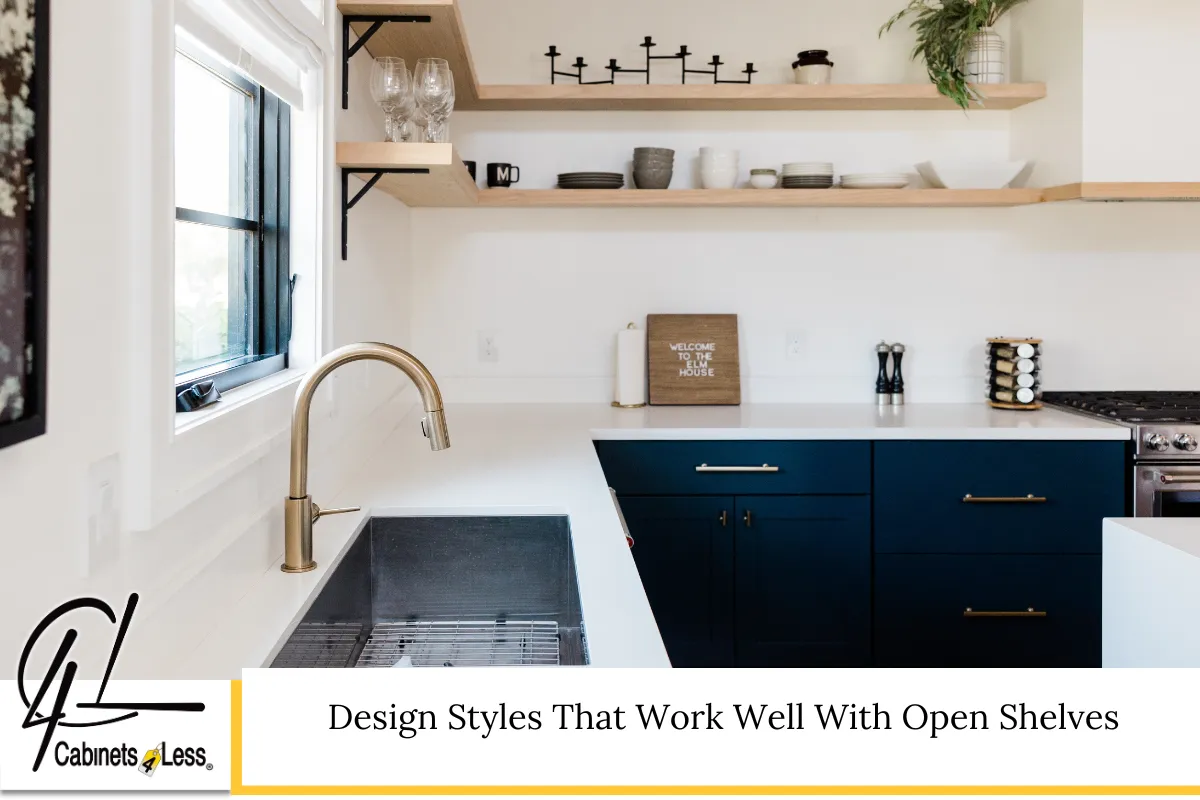Design Styles That Work Well With Open Shelves